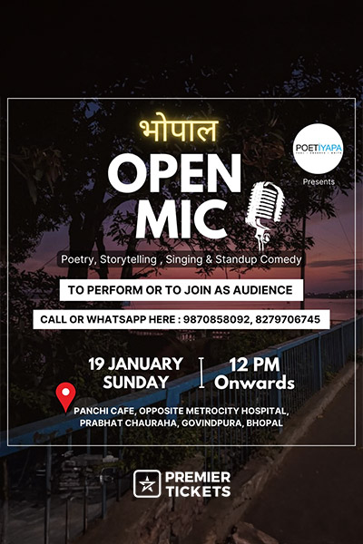 BHOPAL OPEN MIC – Poetry, Storytelling, Singing, Standup Comedy