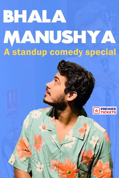 BHALA MANUSHYA – A Standup Show ft. NAMAN JAIN