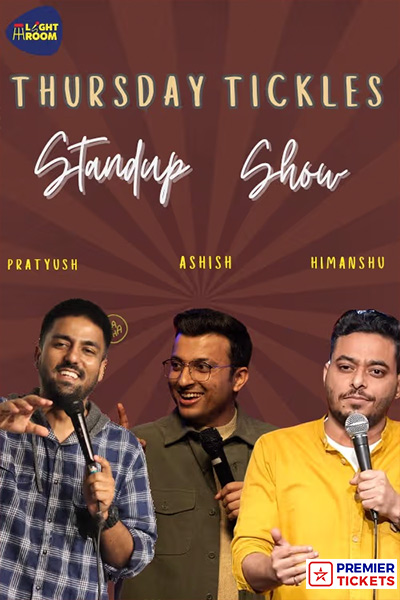 THURSDAY TICKLES – A STANDUP LINEUP SHOW – 23rd Jan