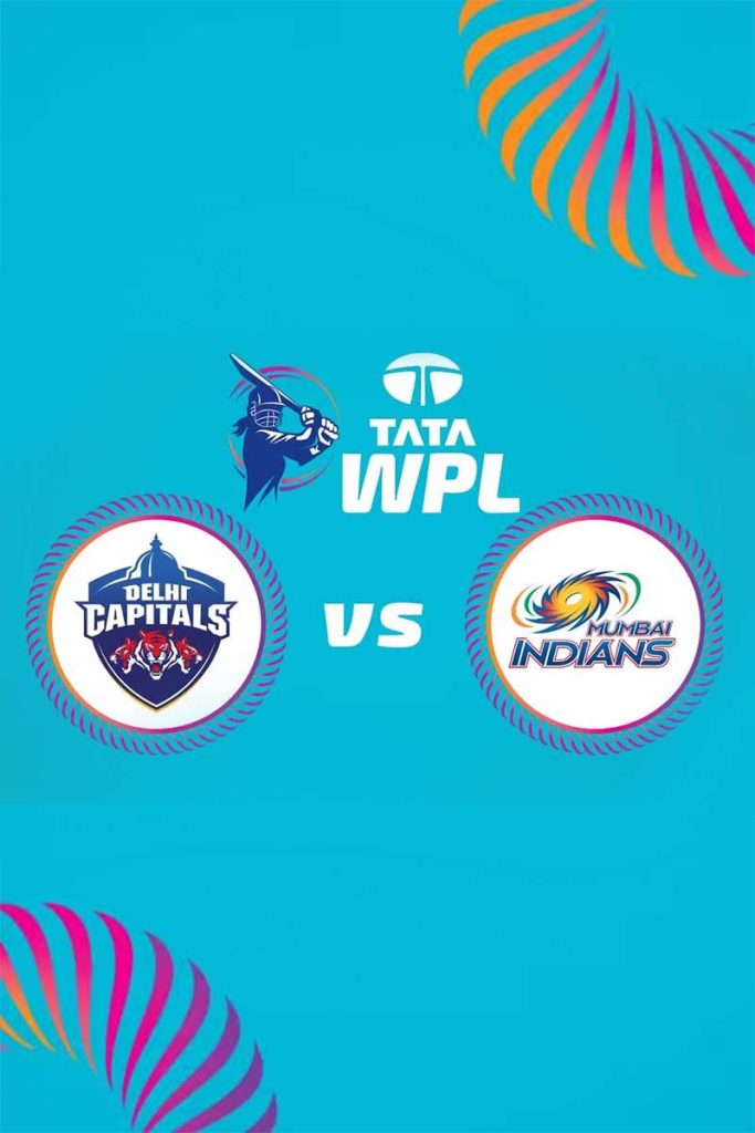 Delhi Capitals vs Mumbai Indians 28th Feb 2025
