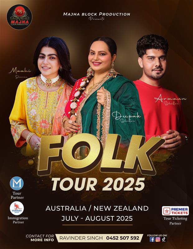 PUNJABI FOLK Ft. Deepak Dhillon & Armaan Dhillon 2025 Australia & New Zealand Tour PUNJABI FOLK Ft. Deepak Dhillon & Armaan Dhillon 2025 Australia & New Zealand Tour