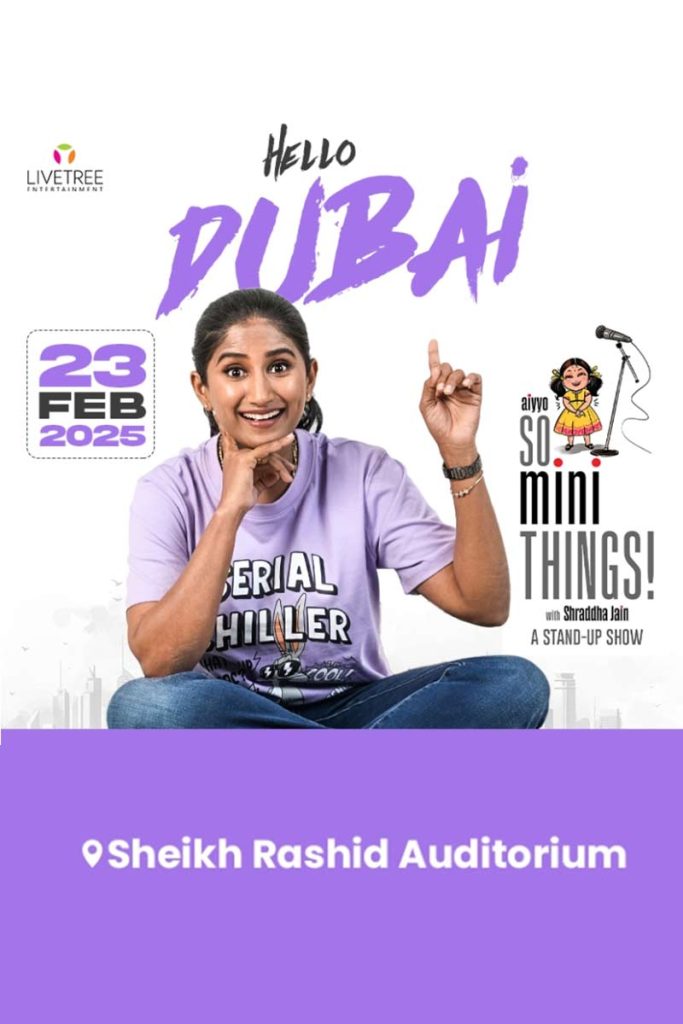 So Mini Things with Shraddha Jain in Dubai  2025