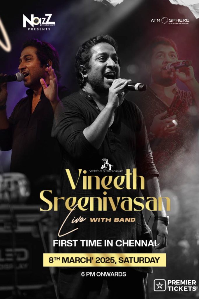 Vineeth Sreenivasan Live in Concert – Chennai 2025