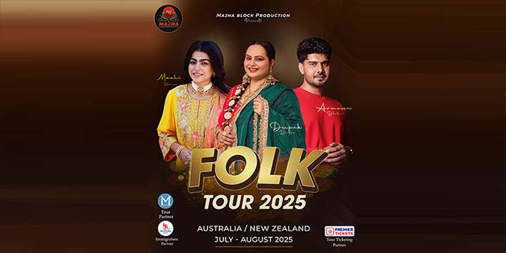 PUNJABI FOLK Ft. Deepak Dhillon & Armaan Dhillon 2025 Australia & New Zealand Tour