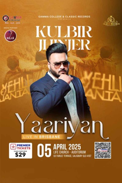 Kulbir Jhinjer's YAARIYAN 2025 - Live In Brisbane (Salisbury)