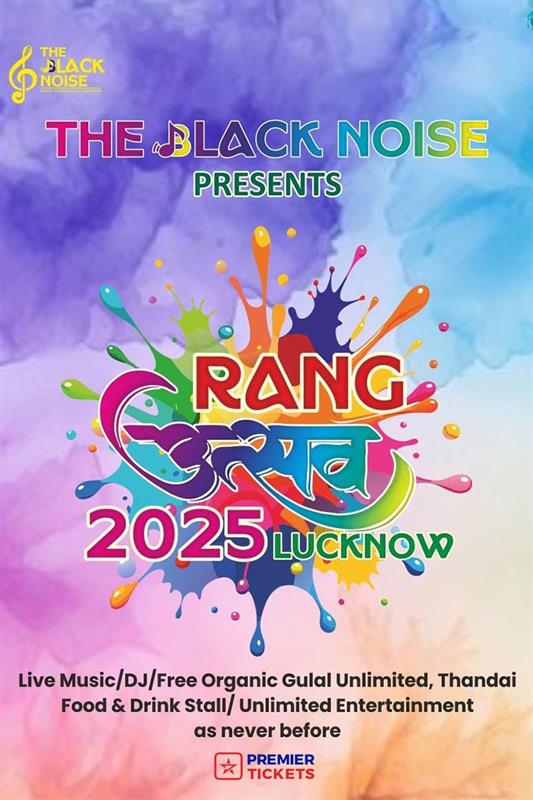 Rang Utsav Lucknow - 2025 Rang Utsav Lucknow - 2025