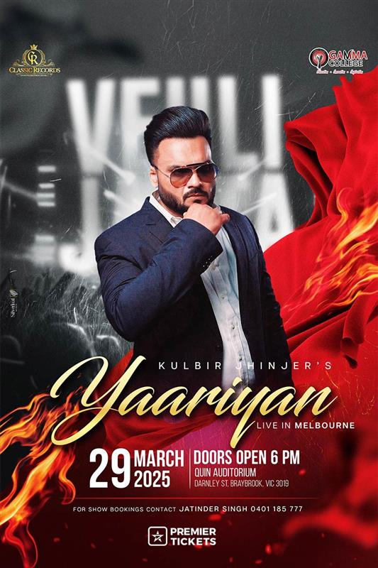 Kulbir Jhinjer's YAARIYAN 2025 - Live in Melbourne - Braybrook