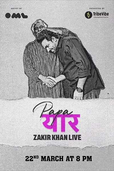 Papa Yaar by Zakir Khan : Goa 2025 Papa Yaar by Zakir Khan : Goa 2025