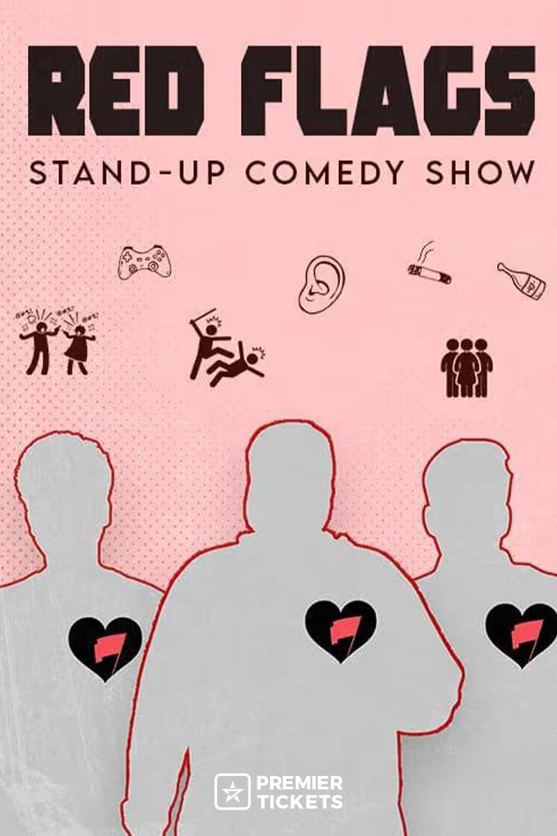 Red Flags - A Stand Up Comedy Show 21st June 2025 Red Flags - A Stand Up Comedy Show 21st June 2025