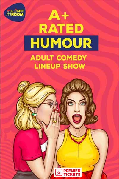 A+ Rated Humour – Adult Comedy Night – 15 June 2025