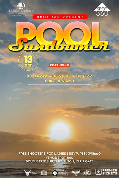 Spot 360 Pool Party Bengaluru – 13th April 2025