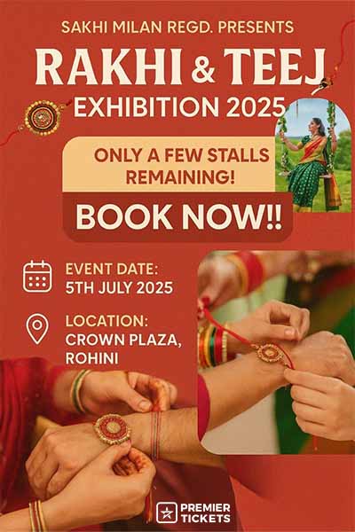 Rakhi & Teej Exhibition 2025