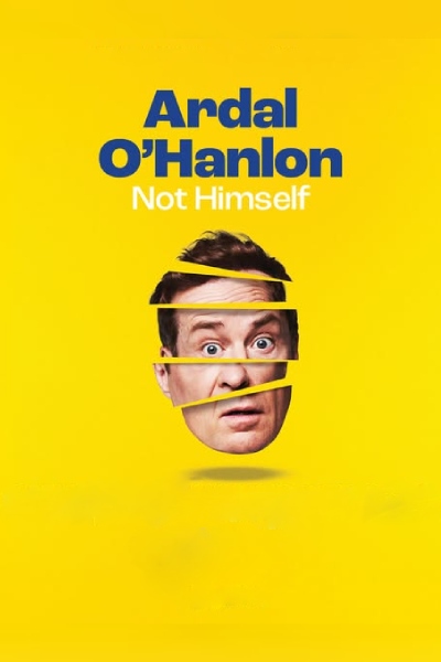 Ardal O'Hanlon- Not Himself 2025-Swindon Ardal O'Hanlon- Not Himself 2025-Swindon