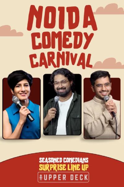 Noida Comedy Carnival 26th May 2025