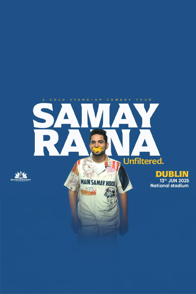 Samay Raina – Unfiltered Dublin 2025