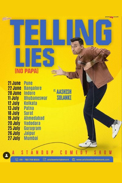 Telling Lies-A Standup Solo By Aashish Solanki : Patna 2025 Telling Lies-A Standup Solo By Aashish Solanki : Patna 2025