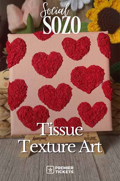 Tissue Texture Art by Social Sozo : Delhi 23 & 25 May 2025