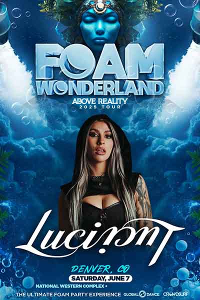 Foam Wonderland (Denver, CO) – Above Reality Tour 2025