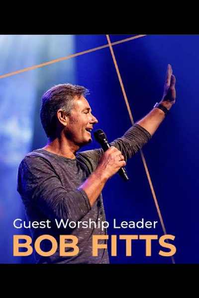 Live Worship Concert – An Evening with Bob Fitts 2025