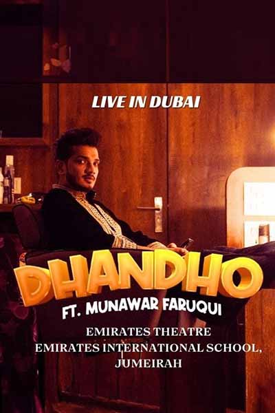Dhandho ft. Munwar Faruqui live in Dubai 2025