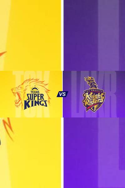 Texas Super Kings vs. LA Knight Riders 2025