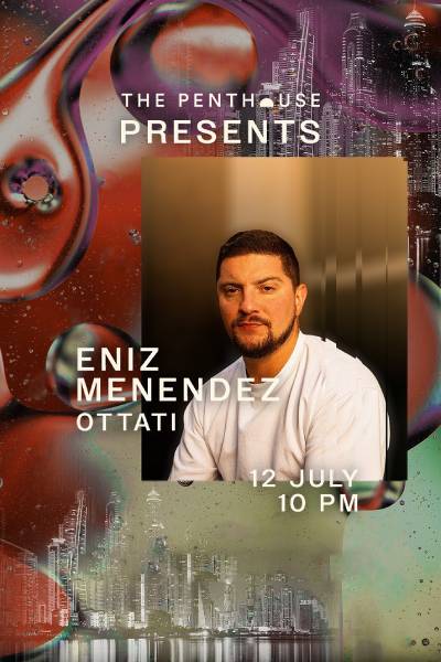 The Penthouse Presents Eniz Menendez in Dubai 2025