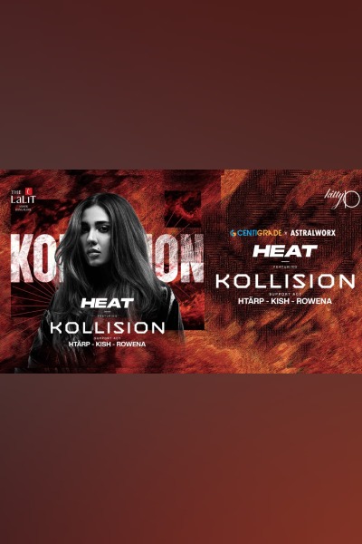 HEAT ft. Kollision 2025