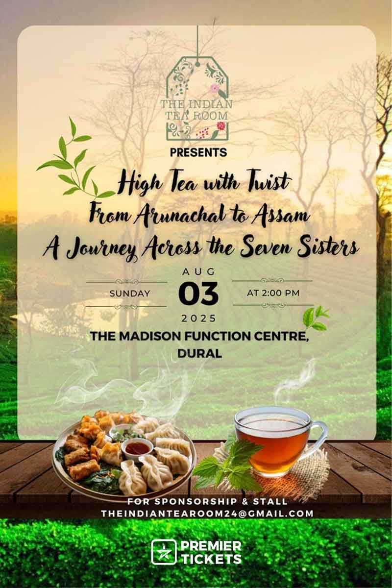 High Tea with Twist From Arunachal To Assam - 2025 High Tea with Twist From Arunachal To Assam - 2025
