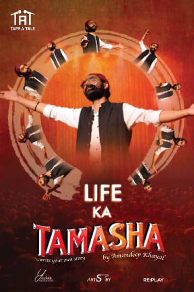 Life ka Tamasha by Amandeep Khayal – Delhi 2025