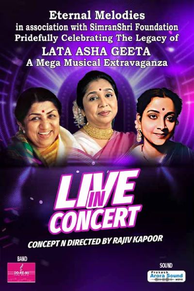 Live in Concert Lata Asha Geeta : Delhi 2025
