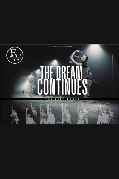 Forte Wolfe Studio presents: The Dream Continues - The Last Dance 2025