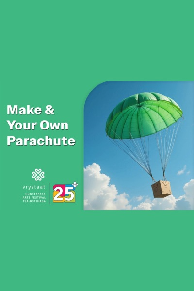 Make and launch your own parachute 2025