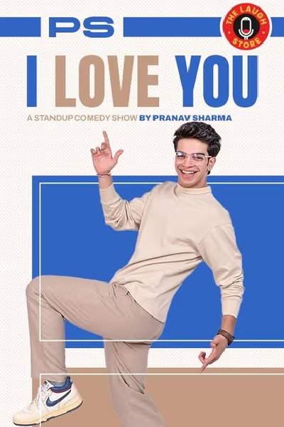PS - I Love You By Pranav Sharma 21st June 2025