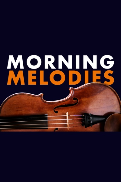 Morning Melodies 27 Aug 2025