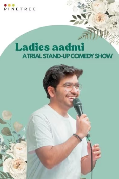 Ladies Aadmi by Vivek Samtani 15th June 2025