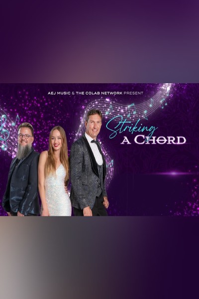 STRIKING A CHORD 26 AUGUST 2025