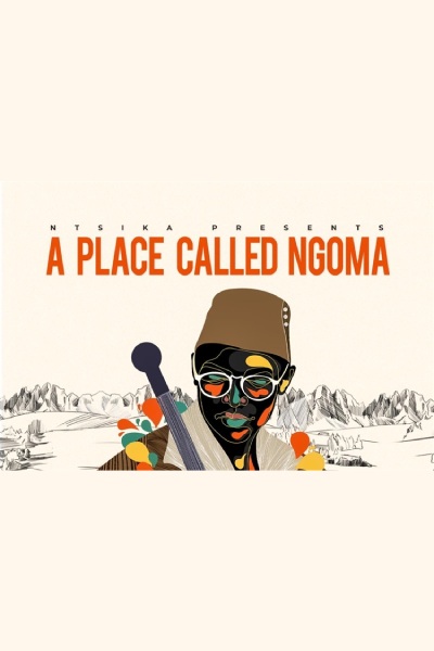 Ntsika presents: A place called Ngoma