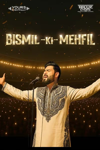 Bismil Live: Mehfil 2025 – Delhi