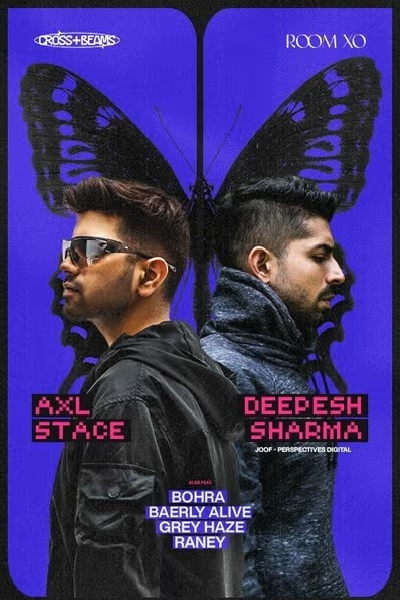 Room XO Presents AXL Stace & Deepesh Sharma 21st June 2025