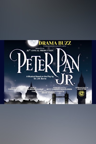 DRAMA BUZZ presents PETER PAN JR. 2025