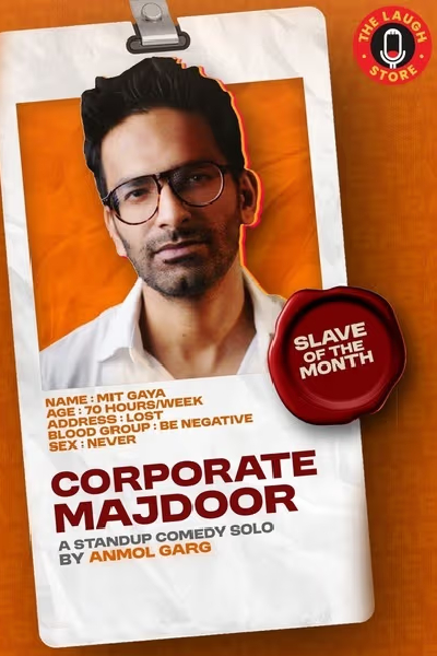Corporate Majdoor ft. Anmol Garg 22nd June 2025