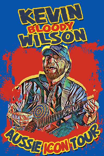 Kevin Bloody Wilson - Hamilton 2025
