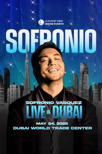 Sofronio Vasquez Live in Dubai 2025