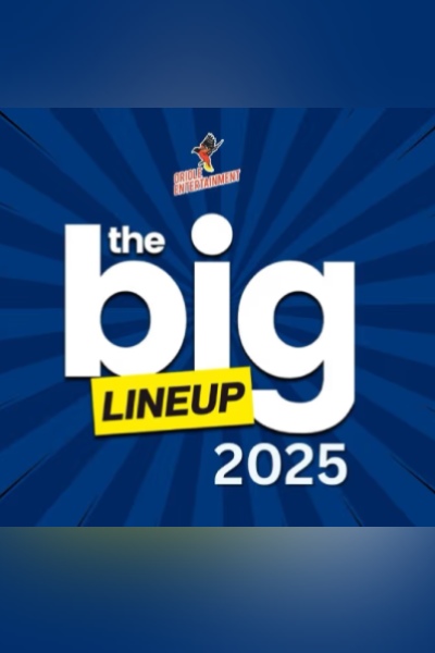 The Big Line Up 2025