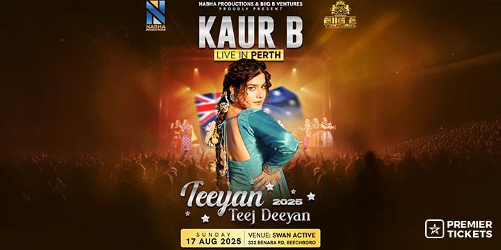 Teeyan Teej Deeyan 2025 - Kaur B Live in Perth