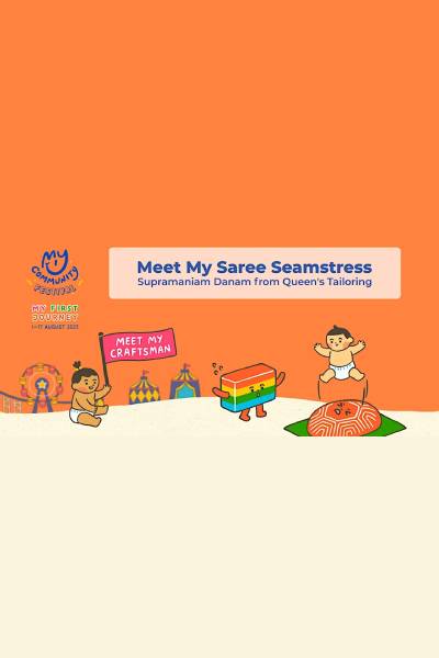 Meet My Saree Seamstress Supramaniam Danam from Queen’s Tailoring