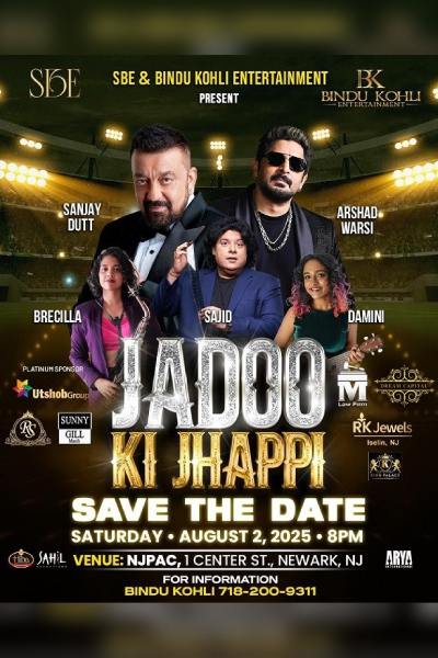 Jadoo Ki Jhappi with Sanjay Dutt & Arshad Warsi New Jersey 2025
