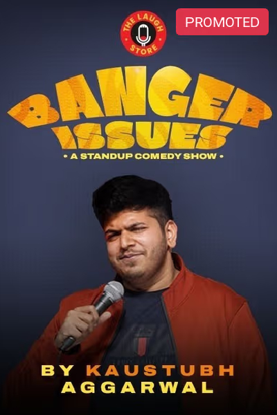 Banger Issues ft. Kaustubh Aggarwal 6th July 2025