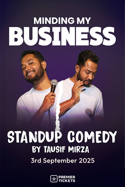 Minding My Business - A Standup Comedy Show by Tausif Mirza - 3 September