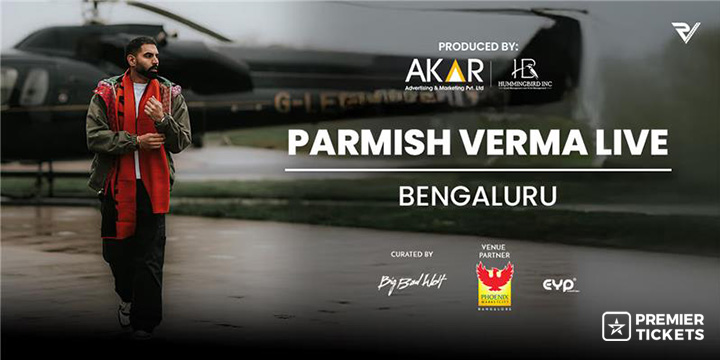 Parmish Verma Live - Bengaluru